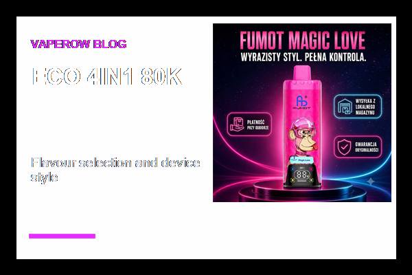 Wybór czterech smaków FUMOT ECO 4IN1 80K (ID#3)